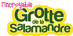 la grotte de la salamandre