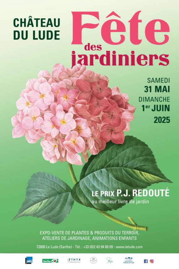 La Fête des Jardiniers 2025 au Château du Lude – 31 mai et 1er Juin 2025